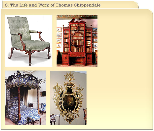 8: The Life and Work of Thomas Chippendale