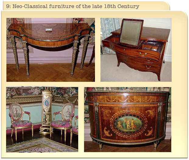 9: Neo-Classical furniture of the late 18th Century